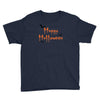 happy halloween Youth Tee