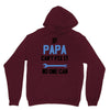 if papa can't fix it no one can Unisex Hoodie