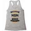 Super Cool Mom Of A Freaking Awesome Nurse Racerback Tank
