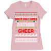 Santa Only Comes Once A Year Father Is Always Here To Cheer Ladies Fitted T-Shirt