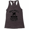 This Is What A Bad Ass Sister Looks Like Racerback Tank