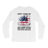 Veteran Don't Thank Me Thank My Brothers &amp; Sisters Who Never Came Back Long Sleeve Shirts