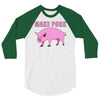 make pork trending 3/4 Sleeve Shirt
