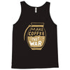 make coffee not war Tank Top
