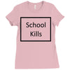 school kills Ladies Fitted T-Shirt