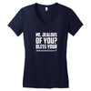 ME, JEALOUS OF YOU? Women's V-Neck T-Shirt