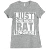 Just One More Rat I Promise Ladies Fitted T-Shirt