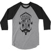 nevertheless she persisted super mom 3/4 Sleeve Shirt
