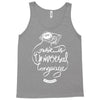 music is the universal language of mankind Tank Top