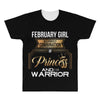 february  girl is a perfect combination of princess and warrior All Over Men's T-shirt