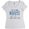 i&rsquo;m a good nurse Women's Triblend Scoop T-shirt