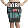 Born To Love Him (Born To Love Her &ndash; Born To Love Him Couples Design Pencil Skirts