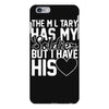 military has my soldier i have his heart iPhone 6 Plus/6s Plus Case