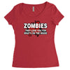 zombies love you, ideal birthday gift or present Women's Triblend Scoop T-shirt