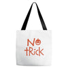 no trick pumpkin halloween Tote Bags