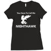 call me nighthawk step brothers Ladies Fitted T-Shirt