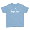 bipolar (2) Youth Tee