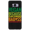 vegan because plant powered badiss was not an offical title Samsung Galaxy S8 Plus