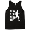 new year, new me running fitness Tank Top
