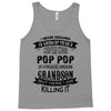Super Cool Pop Pop Of A Freaking Awesome Grandson Tank Top
