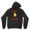 nugs not drugs Unisex Hoodie