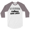 commas save lives 3/4 Sleeve Shirt