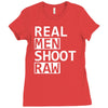 real men shoot raw funny photography Ladies Fitted T-Shirt