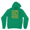 young wild and free Unisex Hoodie
