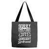 This Guy Is Taken By A Super Sexy January Girlfriend Tote Bags