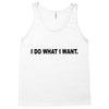 i do what i want Tank Top