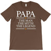 papa man myth legend T-Shirt
