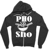 pho sho Zipper Hoodie