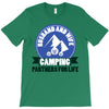 camping for life;Husband and wife T-Shirt
