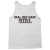 real men make girls Tank Top