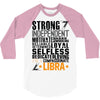 Strong Independent Motivated Libra 3/4 Sleeve Shirt