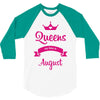 queens are born in august 3/4 Sleeve Shirt