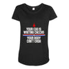 your ego is writing checks boyfriend Maternity Scoop Neck T-shirt