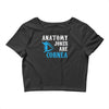 anatomy jokes are cornea Crop Top