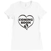 coming soon Ladies Fitted T-Shirt