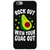 rock out with your guac out iPhone 6/6s Case