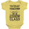 This 5 TH Grade Teacher Has An Amazing! Class Baby Onesie