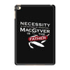 necessity is the mother iPad Mini 4