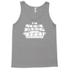 i'm sofa king cool Tank Top