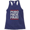 puro pinche pari funny Racerback Tank