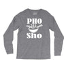 pho sho Long Sleeve Shirts