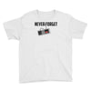 never forget Youth Tee
