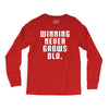 Winning Never Grows Old Long Sleeve Shirts