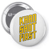 who shot first Pin-back button