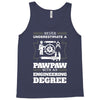 Never Underestimate A Pawpaw With An Engineer Degree Tank Top