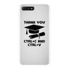 Thank You Ctrl+C And Ctrl+V iPhone 7 Plus Case